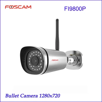Foscam FI9800P 720P Wireless HD Bullet IP CCTV aparat de Fotografiat cu 65 de Metri Viziune de Noapte - Argint