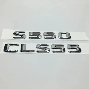 Pentru Mercedes Benz S CLS Clasa S550 CLS55 Bara Spate Capac Emblema Logo-ul Portbagaj Număr de Scrisori Insigna de Autocolante S 550 CLS 55