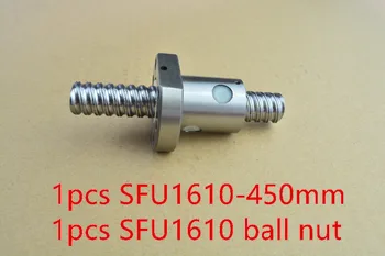 RM1610 cu diametrul de 16 mm șurub cu bile RM1610 lungime 450mm plus SFU1610 ballnut CNC DIY Sculptură mașină 1buc